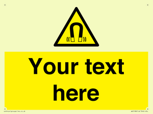 Custom Magnetic Field Sign